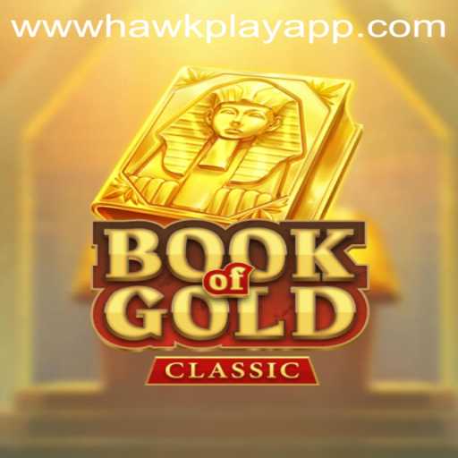 Exploring the Enchanting World of BookOfGoldClassic in Hawkplay