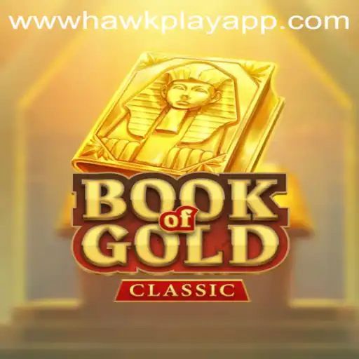 Exploring the Enchanting World of BookOfGoldClassic in Hawkplay