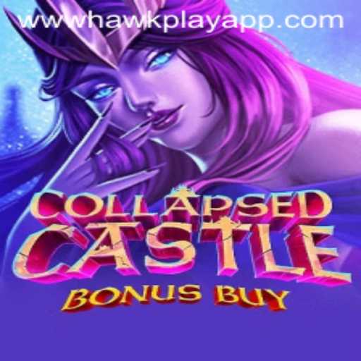 Explore the Exciting World of CollapsedCastleBonusBuy with Hawkplay