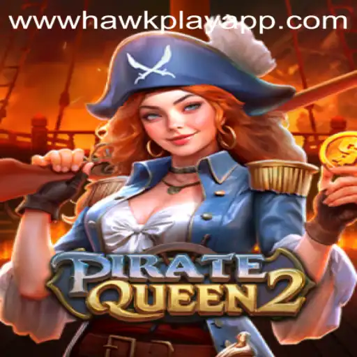 Unveiling PirateQueen2: A Deep Dive into the World of Hawkplay Gaming