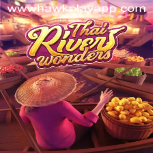 Unveiling ThaiRiverWonders: The Exciting New Game by Hawkplay