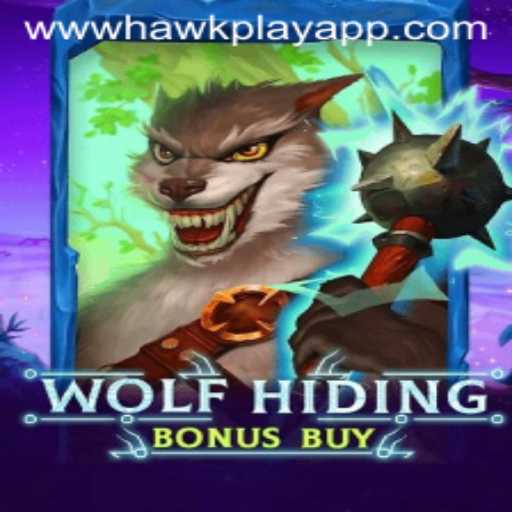Exploring WolfHidingBonusBuy: The Thrilling New Game from Hawkplay